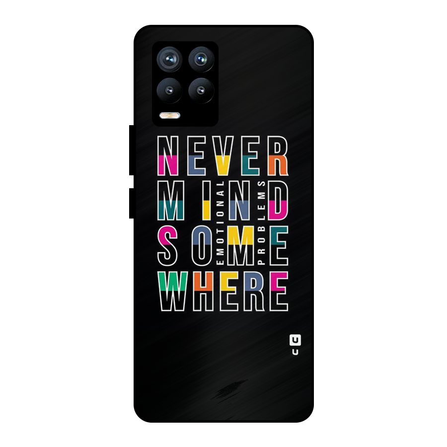 Nevermind Somewhere Metal Back Case for Realme 8 Pro