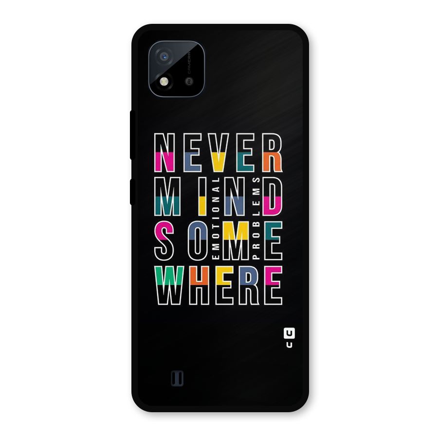 Nevermind Somewhere Metal Back Case for Realme C11 2021