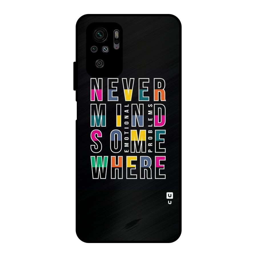 Nevermind Somewhere Metal Back Case for Redmi Note 10S