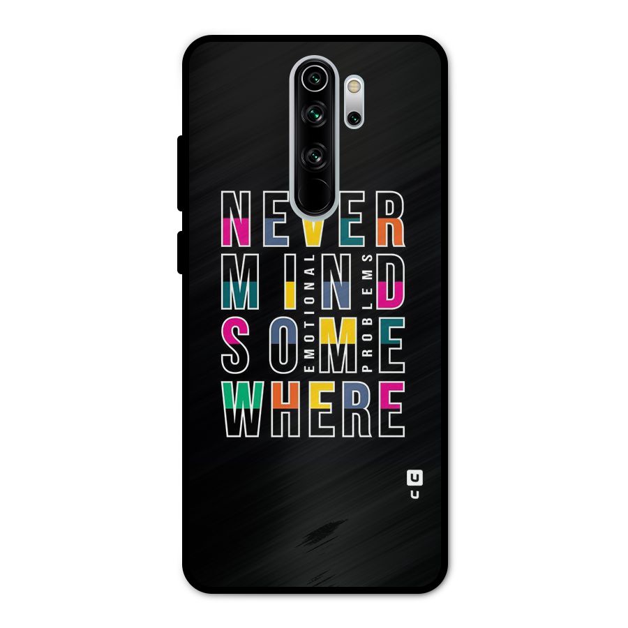 Nevermind Somewhere Metal Back Case for Redmi Note 8 Pro