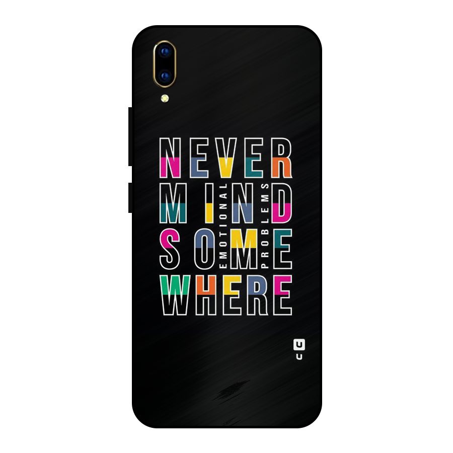 Nevermind Somewhere Metal Back Case for Vivo V11 Pro