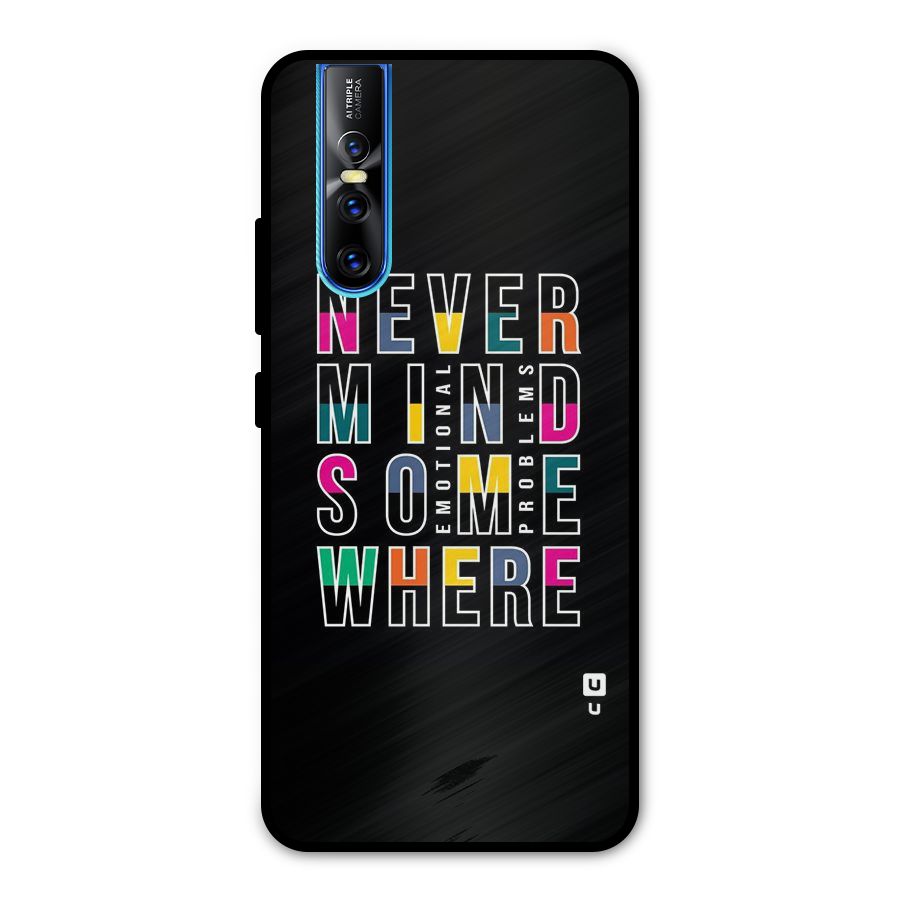 Nevermind Somewhere Metal Back Case for Vivo V15 Pro
