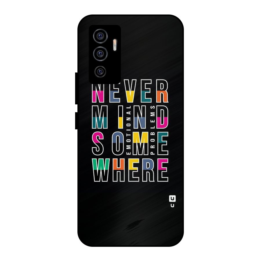 Nevermind Somewhere Metal Back Case for Vivo V23e