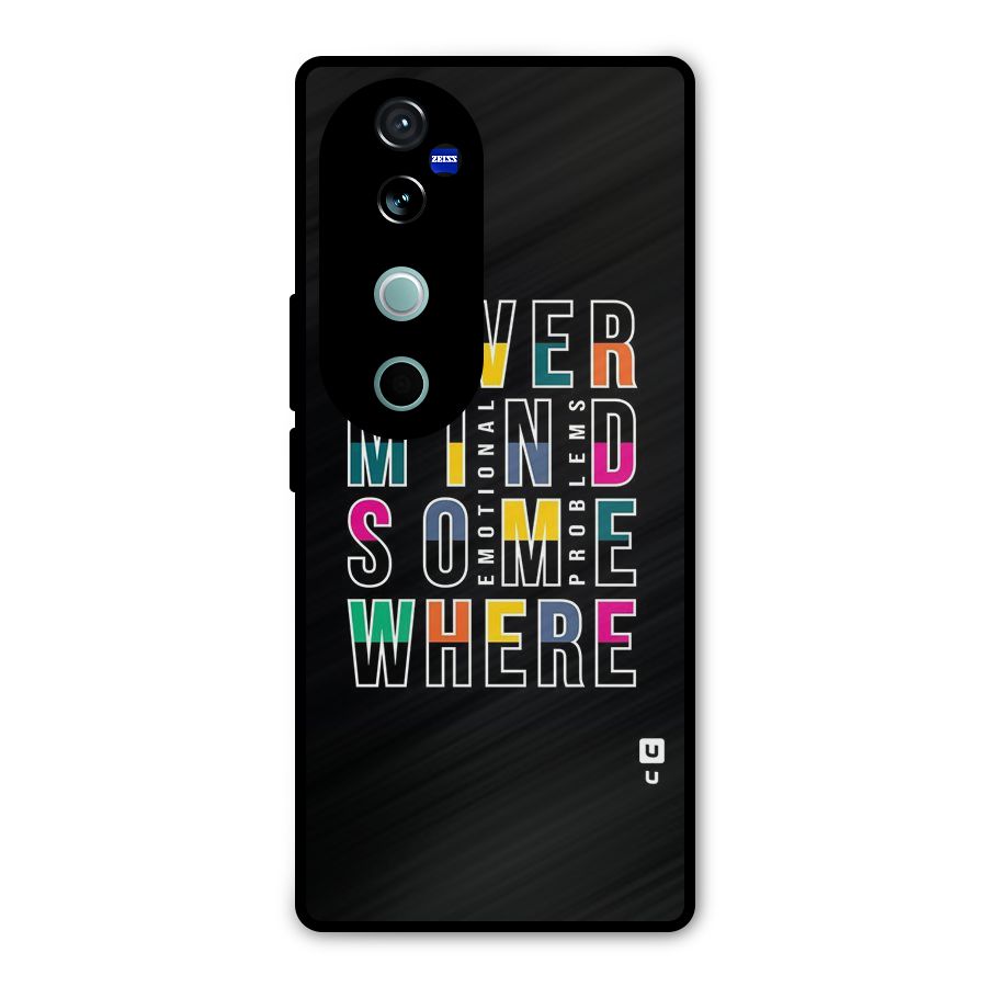 Nevermind Somewhere Metal Back Case for Vivo V40 Pro
