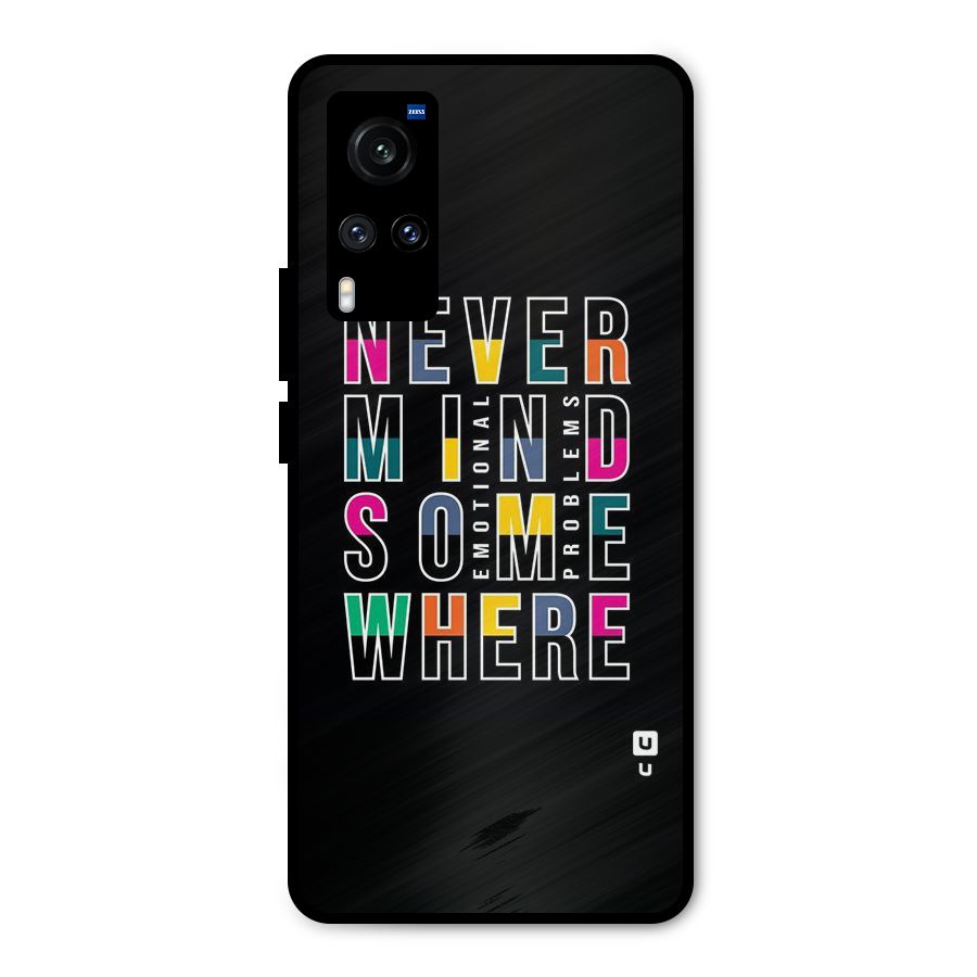 Nevermind Somewhere Metal Back Case for Vivo X60