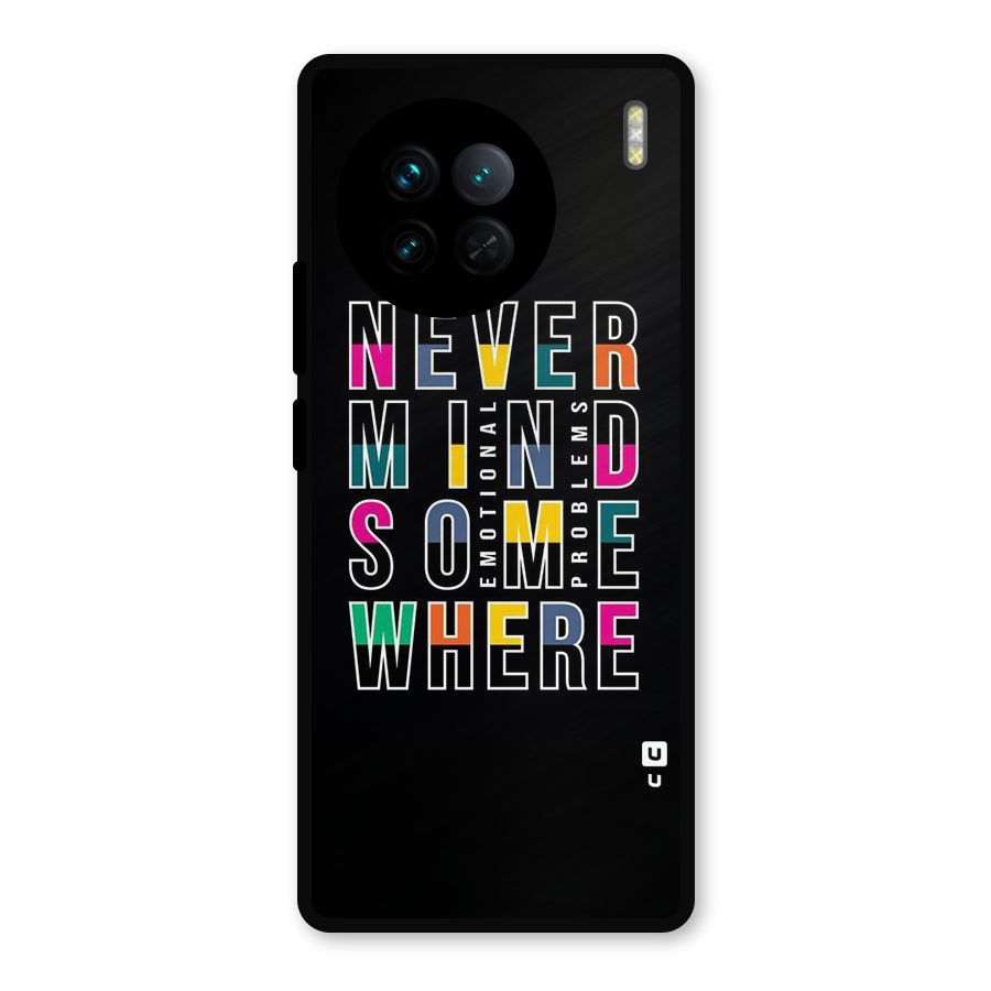 Nevermind Somewhere Metal Back Case for Vivo X90