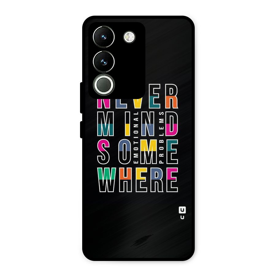 Nevermind Somewhere Metal Back Case for Vivo Y200
