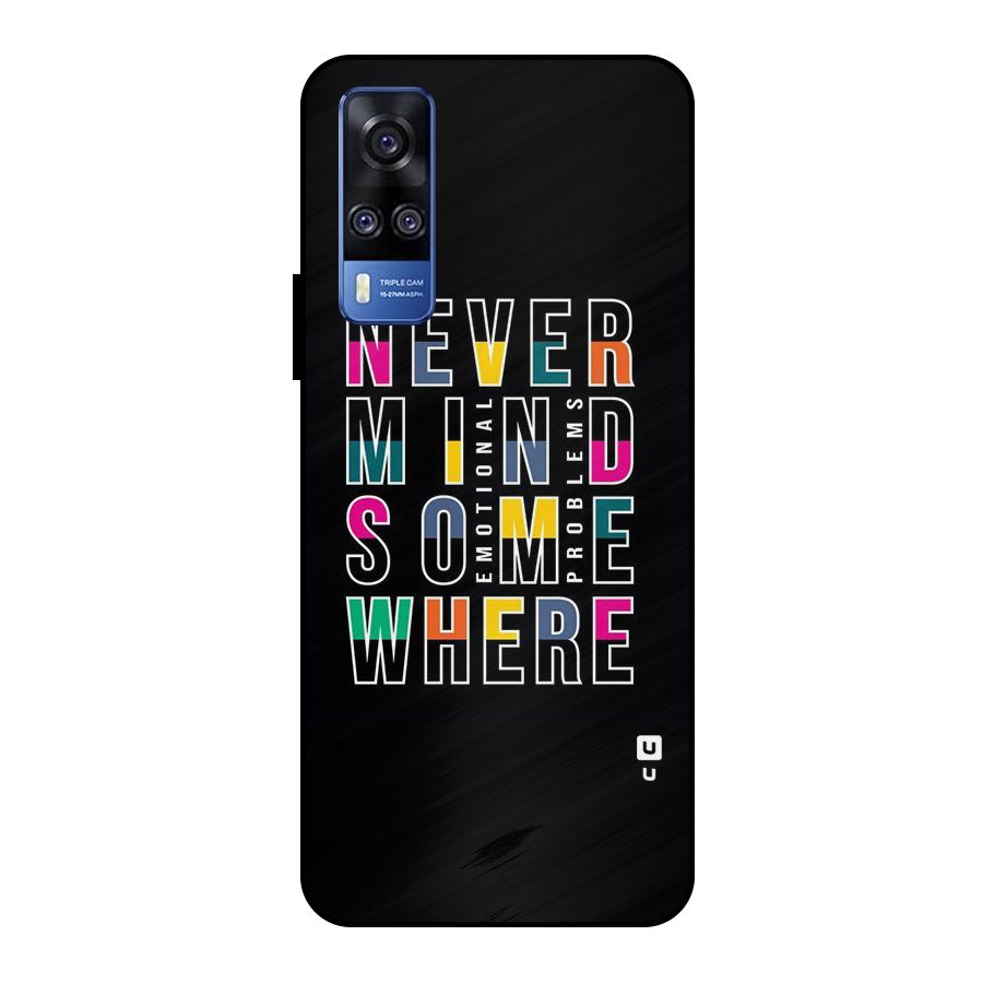 Nevermind Somewhere Metal Back Case for Vivo Y51