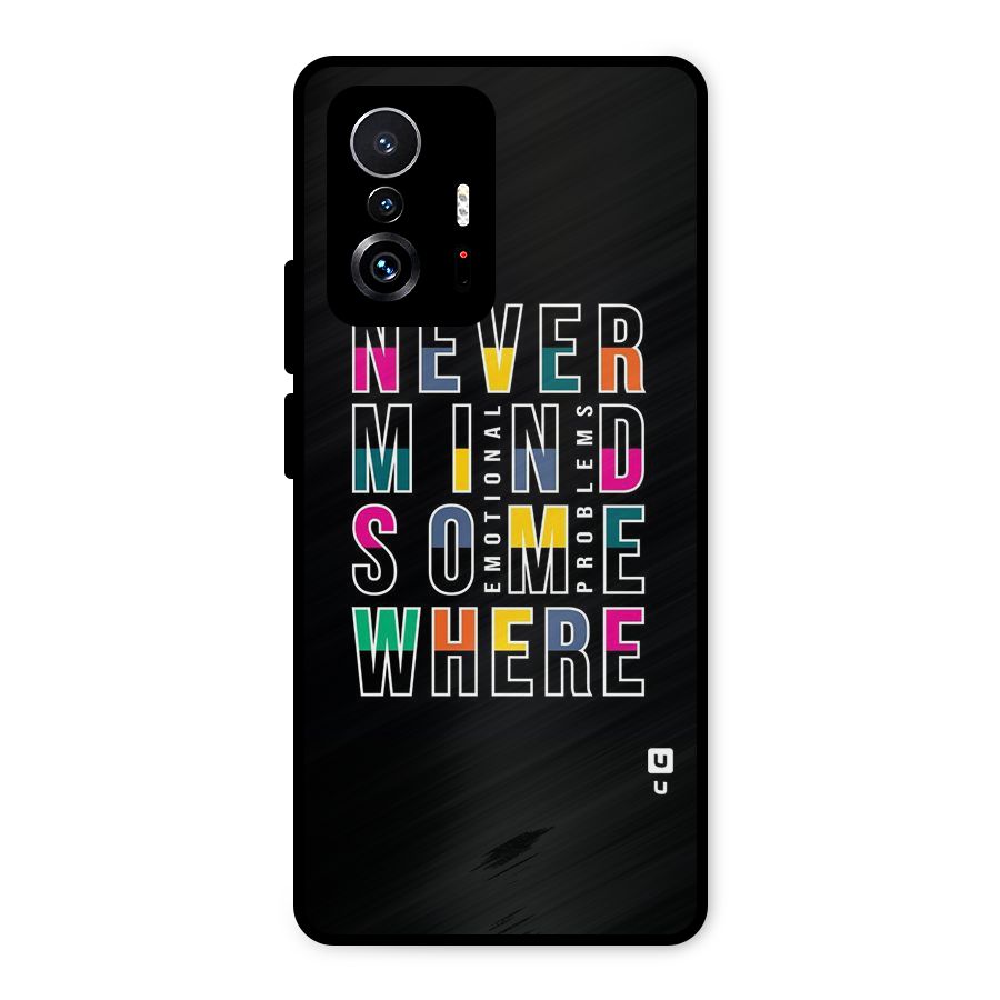 Nevermind Somewhere Metal Back Case for Xiaomi 11T Pro