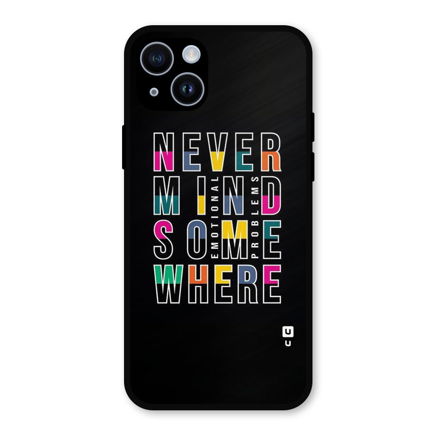 Nevermind Somewhere Metal Back Case for iPhone 14