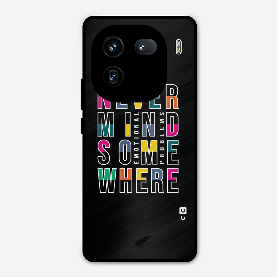 Nevermind Somewhere Metal Back Case for iQOO 12