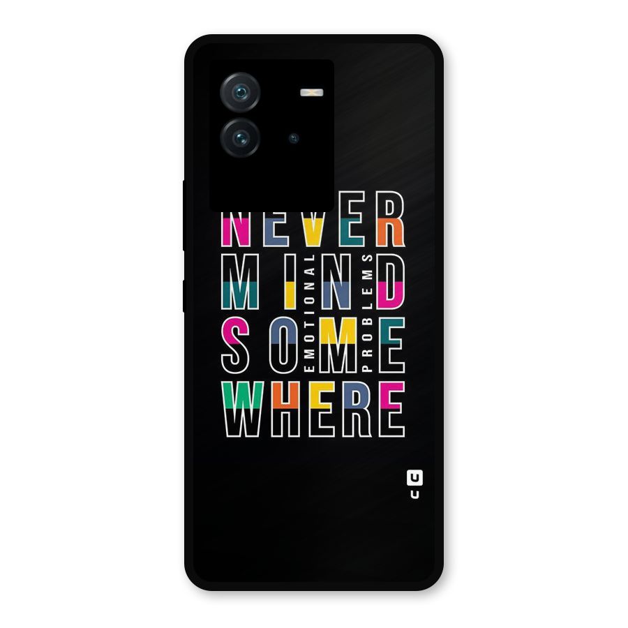 Nevermind Somewhere Metal Back Case for iQOO Neo 6 5G