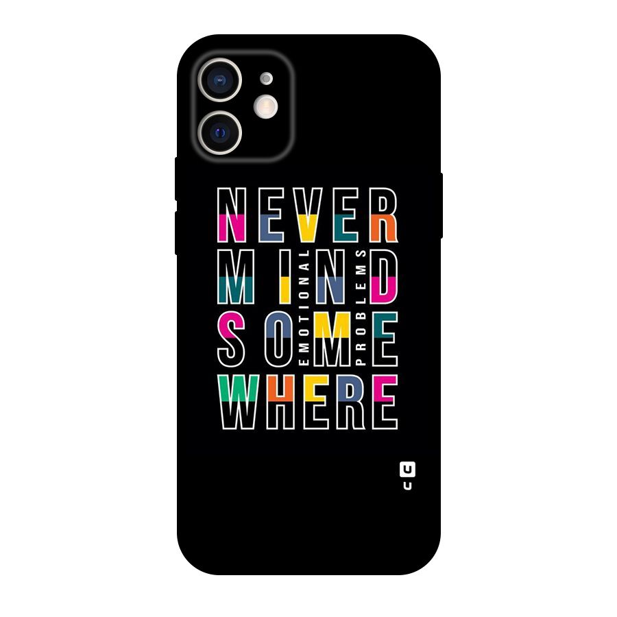 Nevermind Somewhere Original Polycarbonate Back Case for iPhone 12