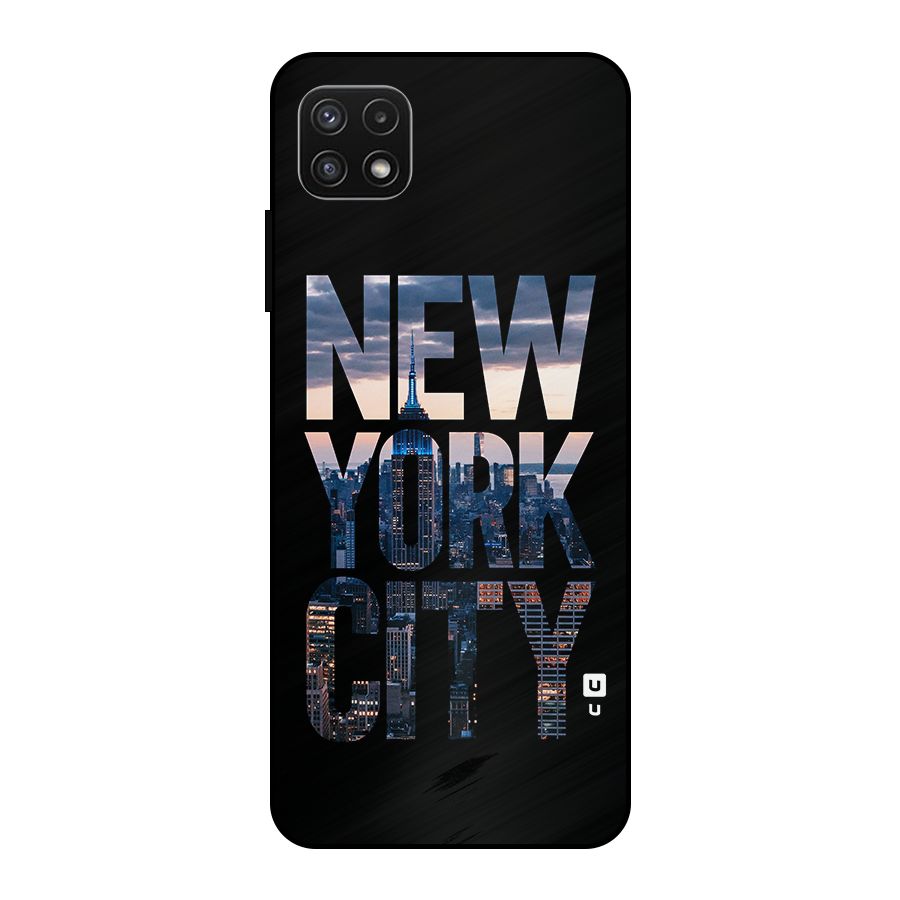 New York City Metal Back Case for Galaxy A22 5G