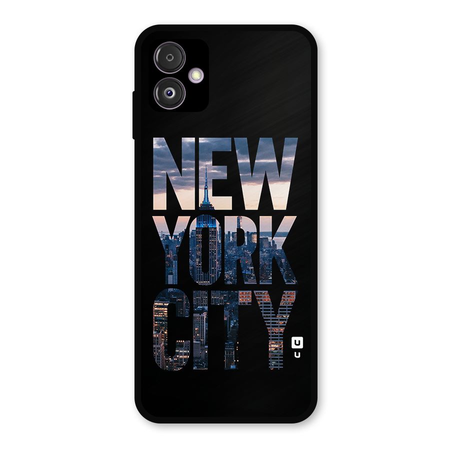 New York City Metal Back Case for Galaxy F14