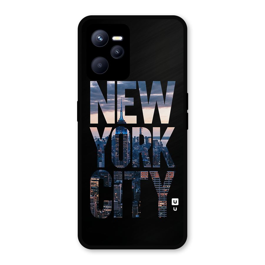 New York City Metal Back Case for Realme C35