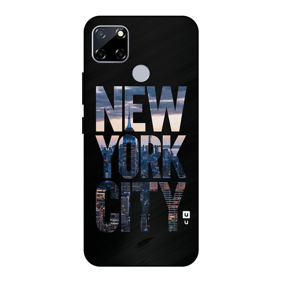 New York City Metal Back Case for Realme Narzo 20