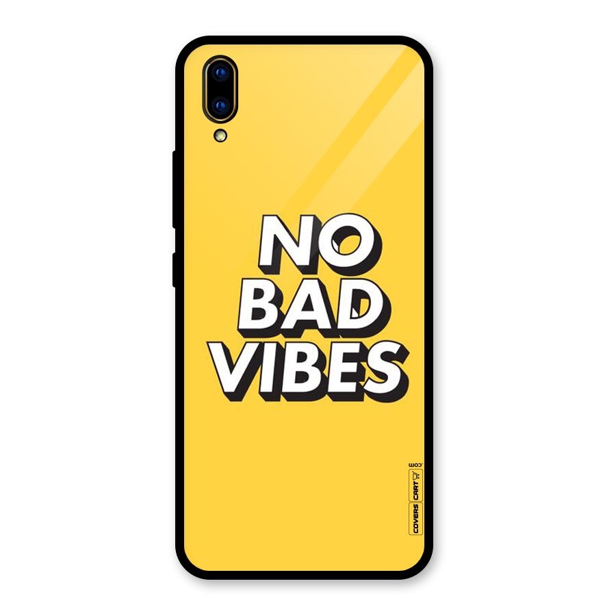 No Bad Vibes Glass Back Case for Vivo V11 Pro