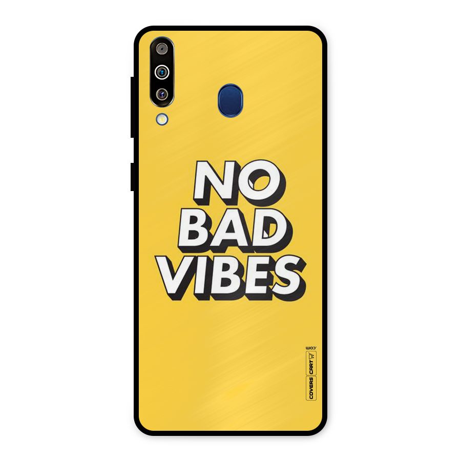 No Bad Vibes Metal Back Case for Galaxy M30