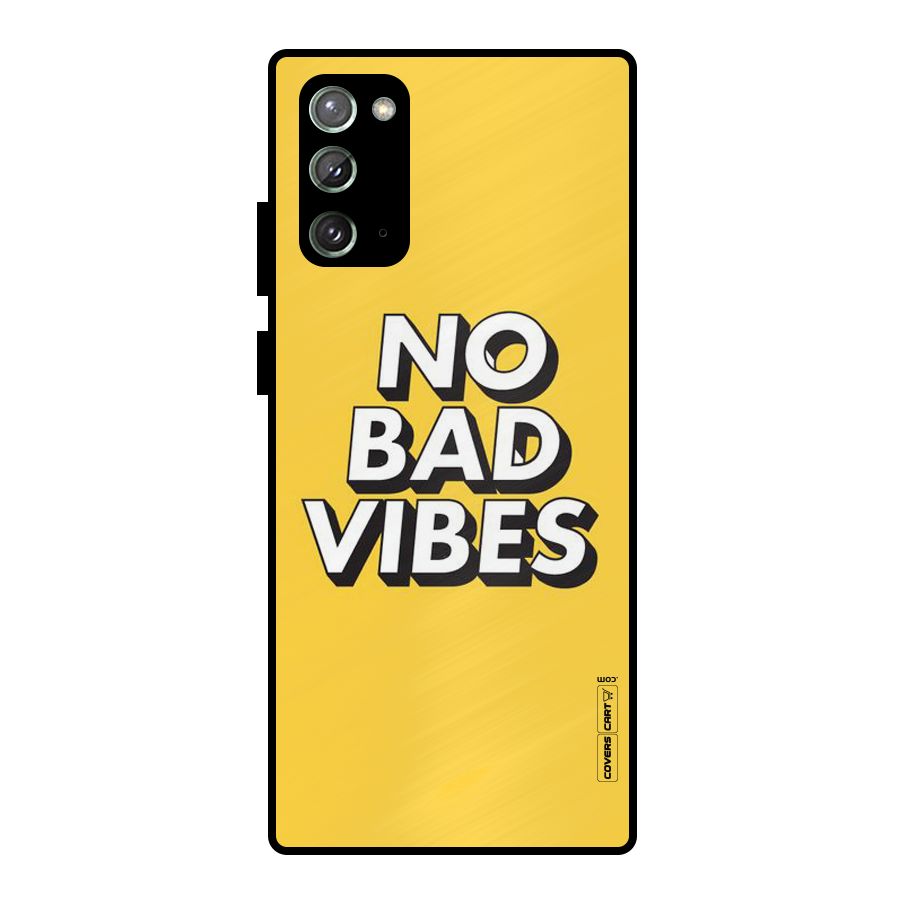 No Bad Vibes Metal Back Case for Galaxy Note 20