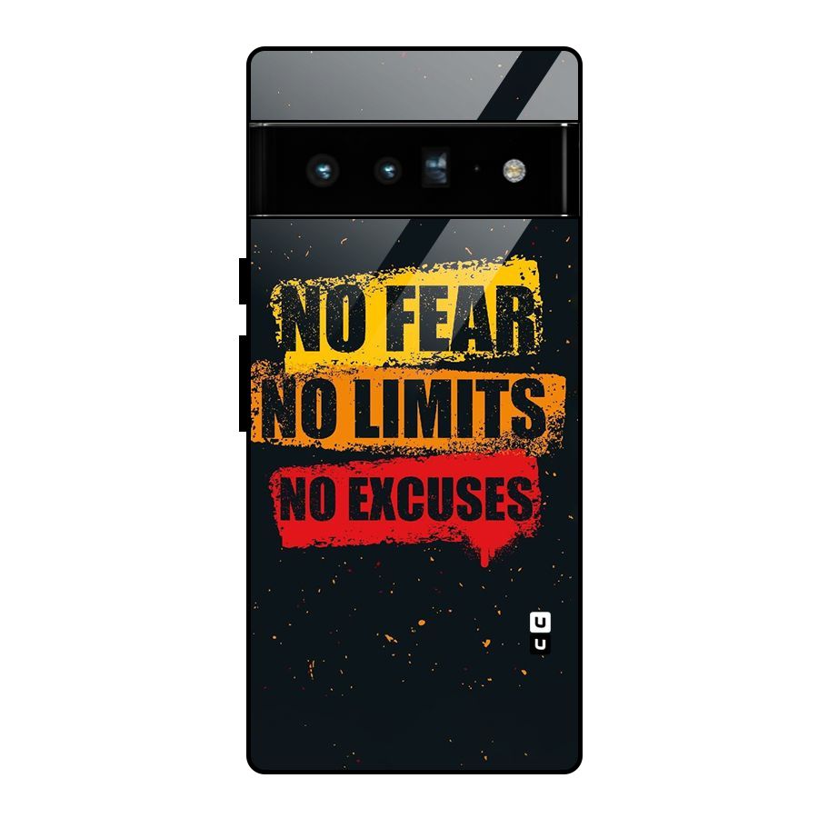 No Fear No Limits Glass Back Case for Google Pixel 6 Pro