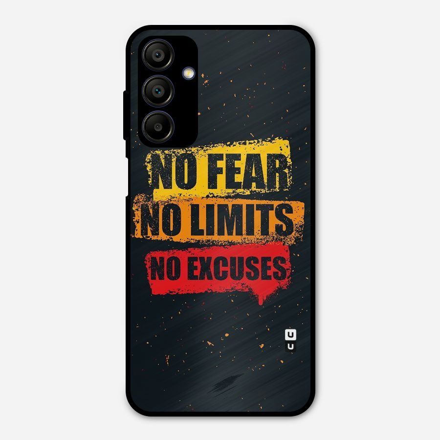 No Fear No Limits Metal Back Case for Galaxy A15 5G