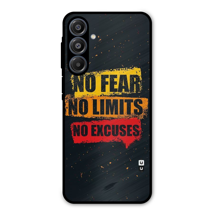 No Fear No Limits Metal Back Case for Galaxy A16 5G
