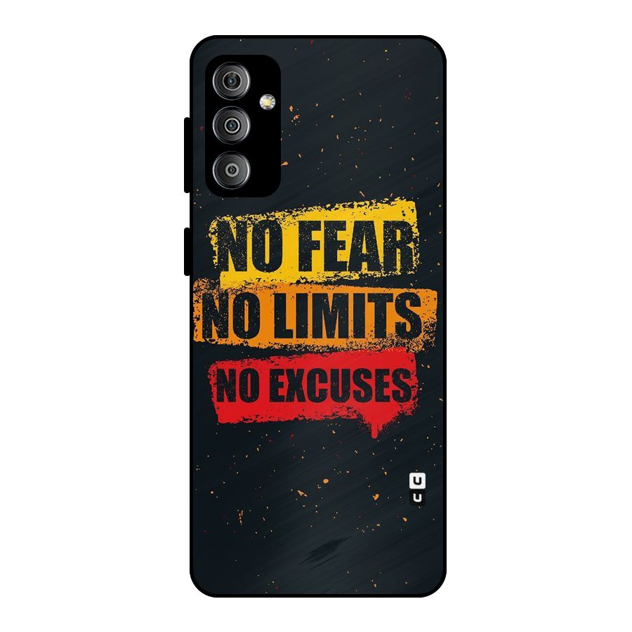 No Fear No Limits Metal Back Case for Galaxy F23