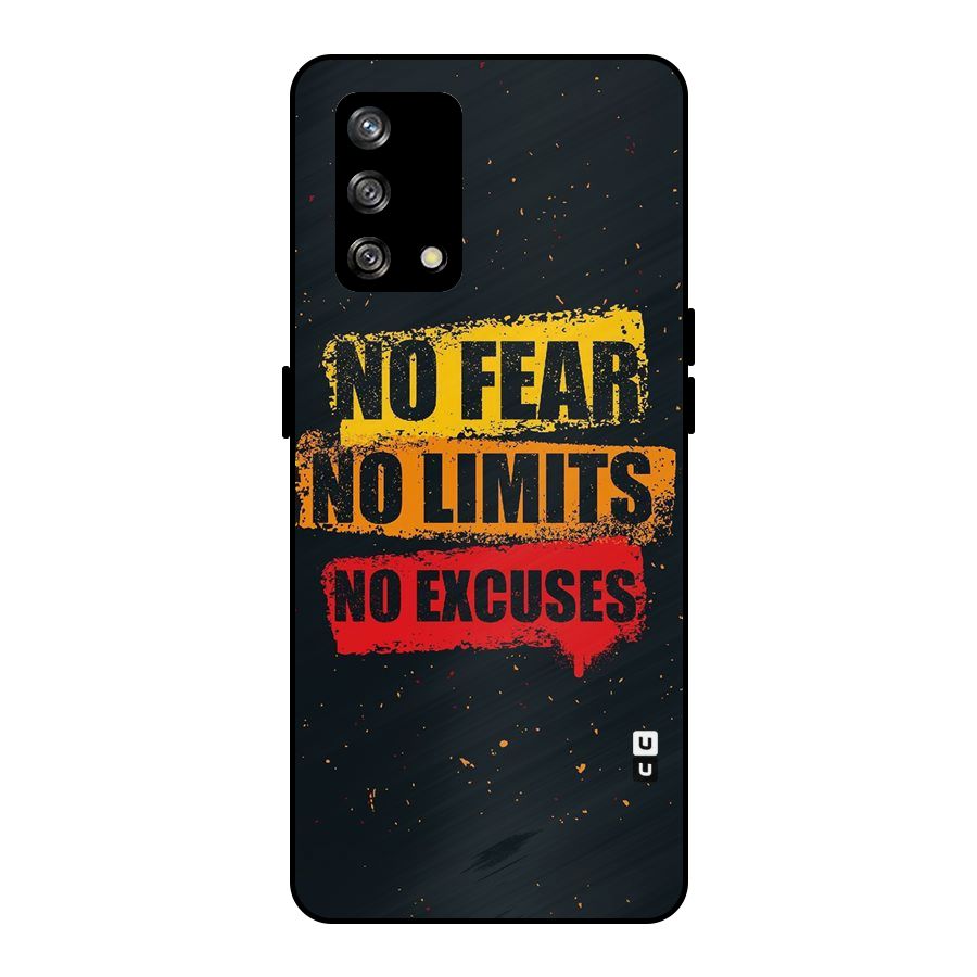 No Fear No Limits Metal Back Case for Oppo F19