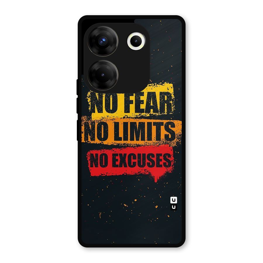 No Fear No Limits Metal Back Case for Tecno Camon 20