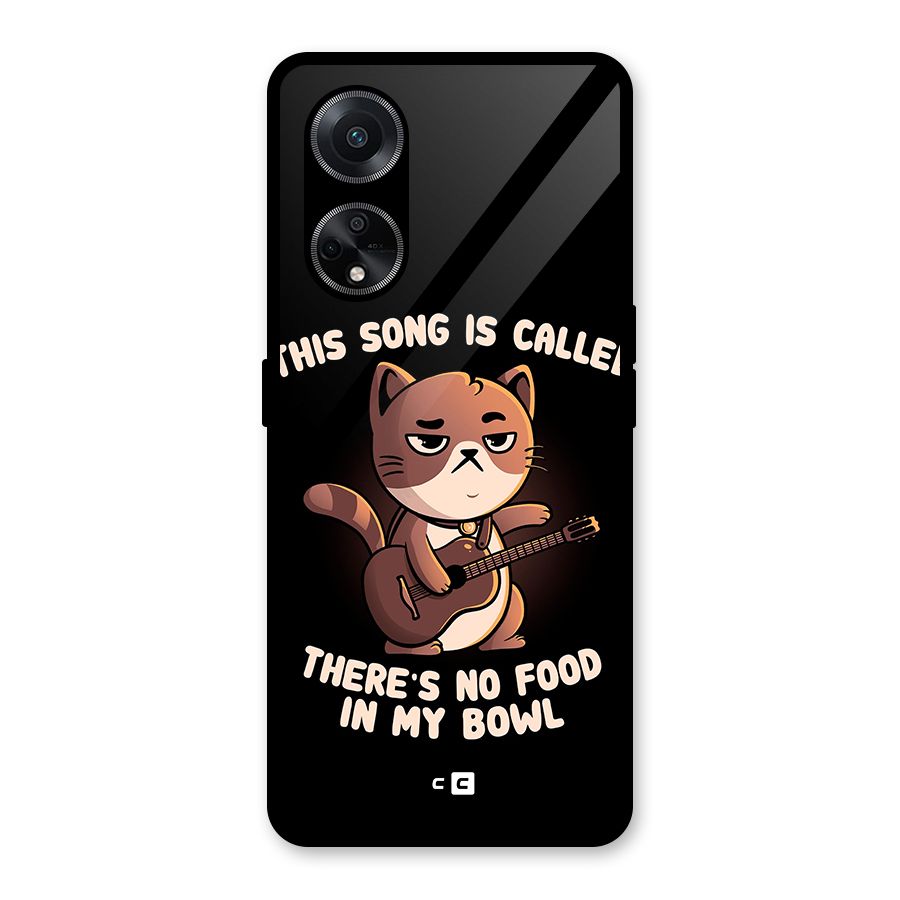 No Food in My Bowl Cat Glass Back Case for Oppo F23