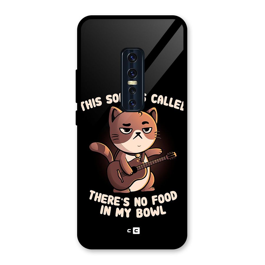 No Food in My Bowl Cat Glass Back Case for Vivo V17 Pro