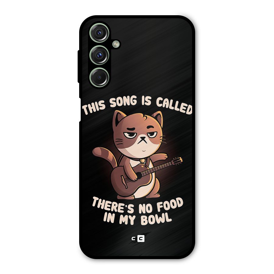 No Food in My Bowl Cat Metal Back Case for Galaxy F34