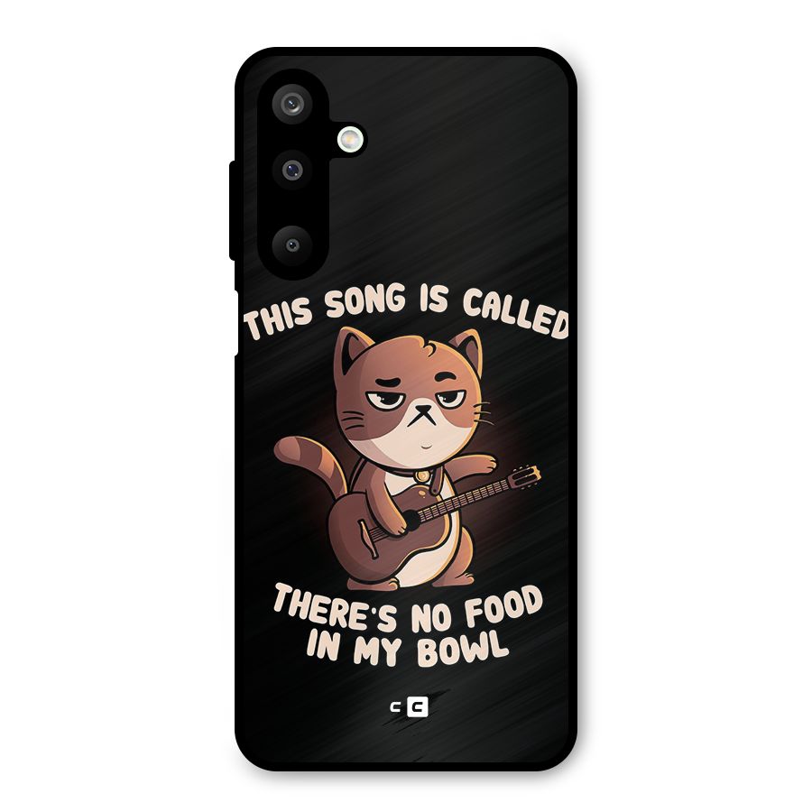 No Food in My Bowl Cat Metal Back Case for Galaxy M16