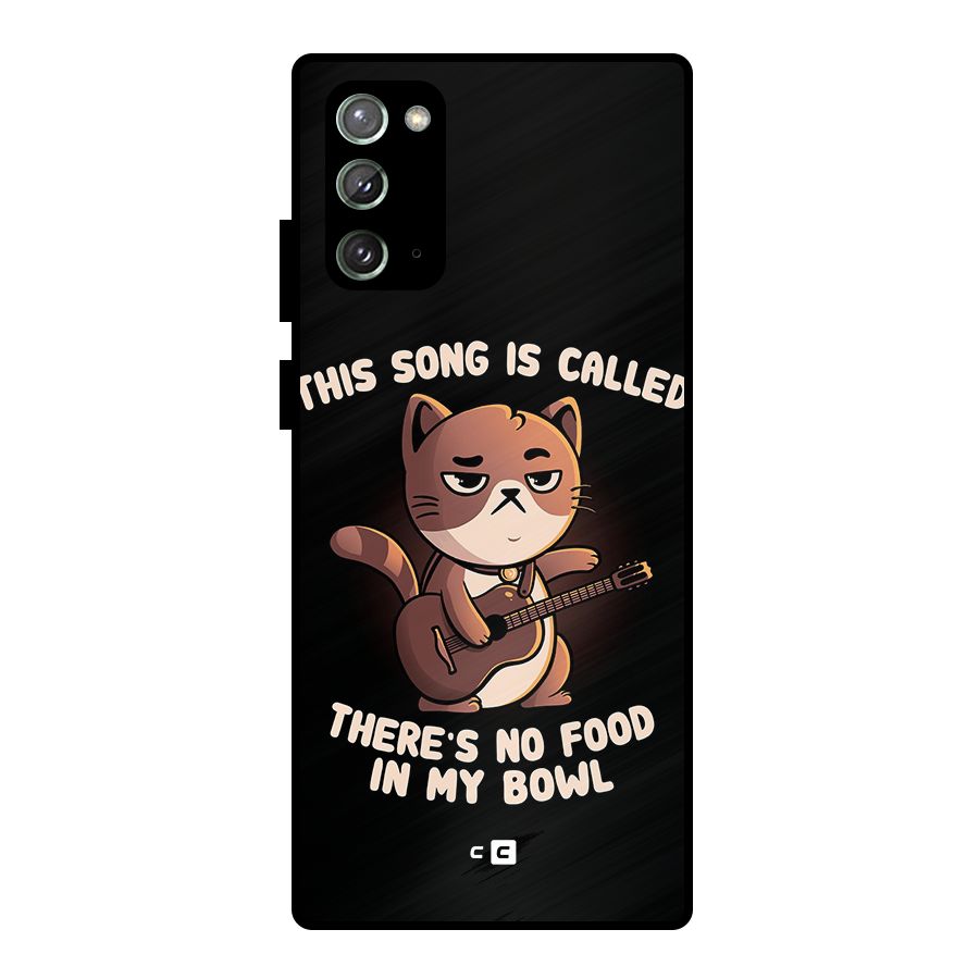 No Food in My Bowl Cat Metal Back Case for Galaxy Note 20