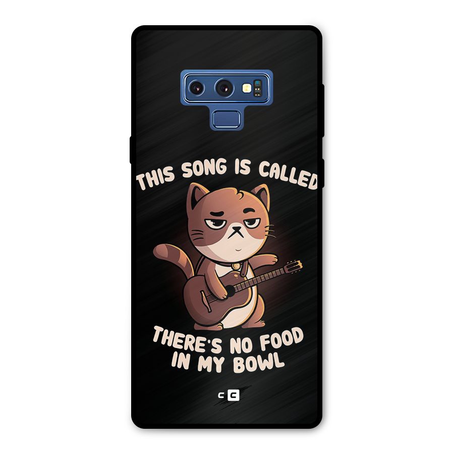 No Food in My Bowl Cat Metal Back Case for Galaxy Note 9