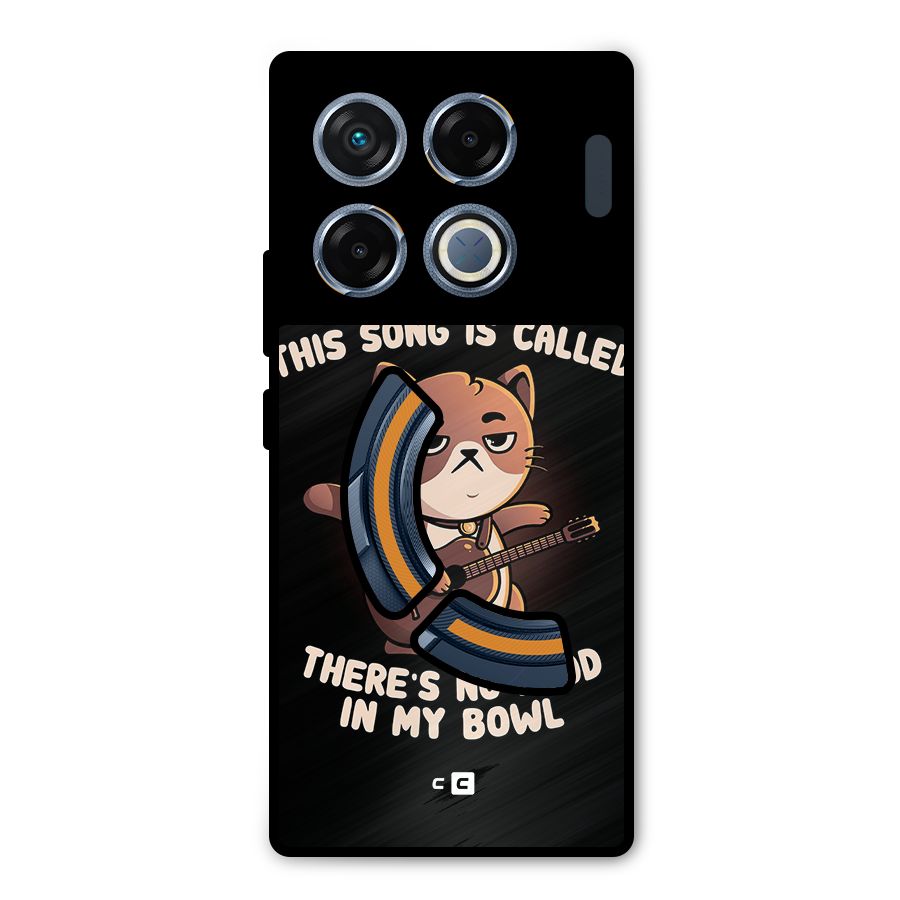 No Food in My Bowl Cat Metal Back Case for Infinix GT 20 Pro