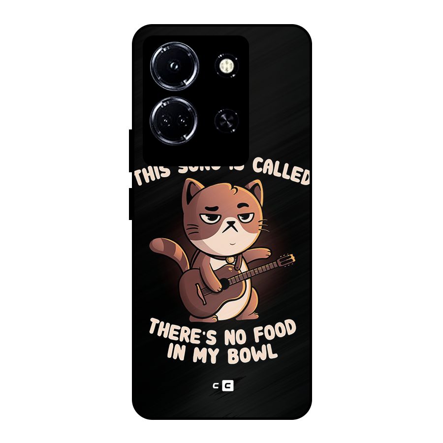 No Food in My Bowl Cat Metal Back Case for Infinix Note 30 5G