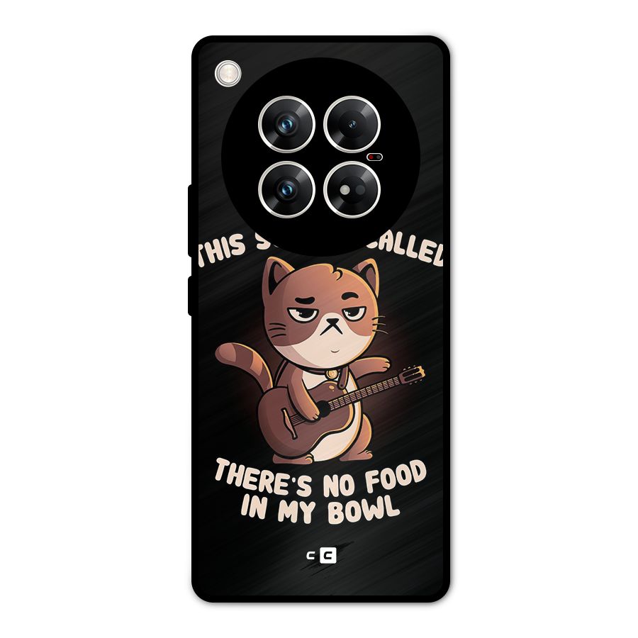 No Food in My Bowl Cat Metal Back Case for Infinix Zero 40 5G