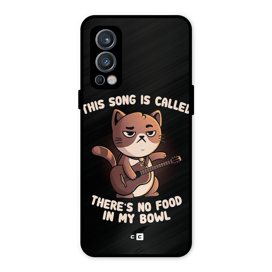 No Food in My Bowl Cat Metal Back Case for OnePlus Nord 2 5G