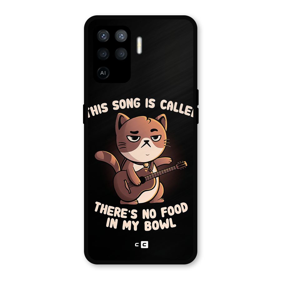 No Food in My Bowl Cat Metal Back Case for Oppo F19 Pro