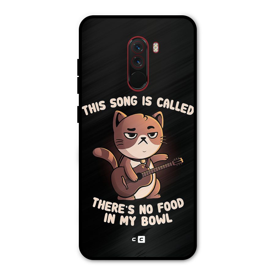 No Food in My Bowl Cat Metal Back Case for Poco F1