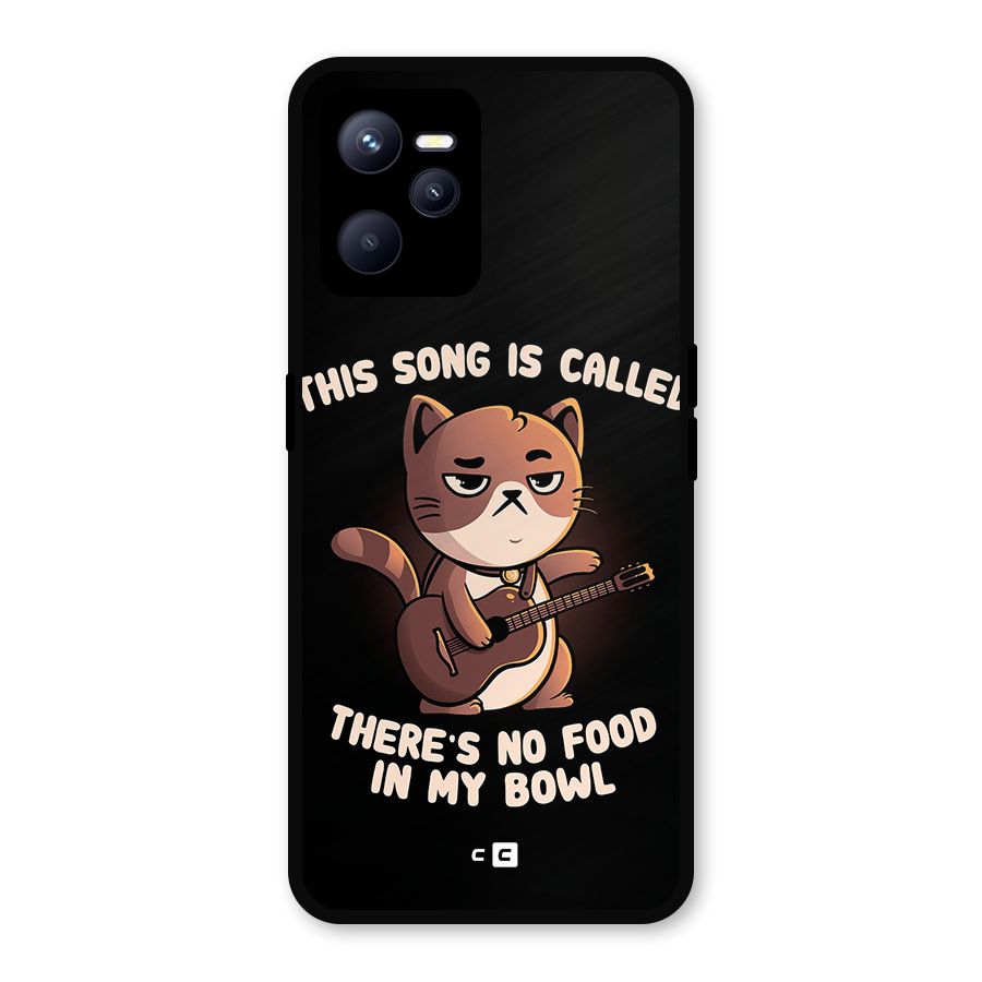 No Food in My Bowl Cat Metal Back Case for Realme C35