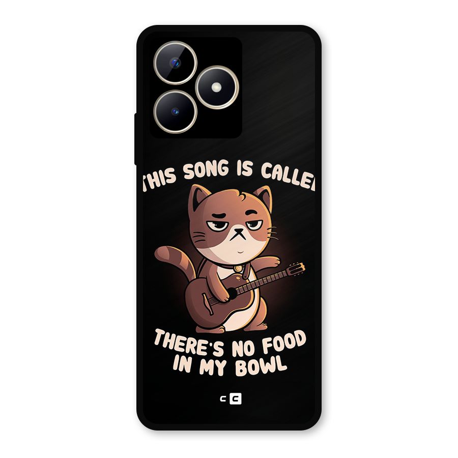 No Food in My Bowl Cat Metal Back Case for Realme C53