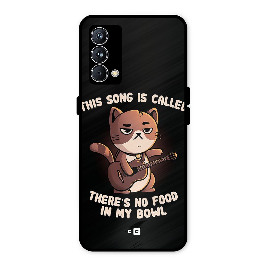 No Food in My Bowl Cat Metal Back Case for Realme GT Master Edition