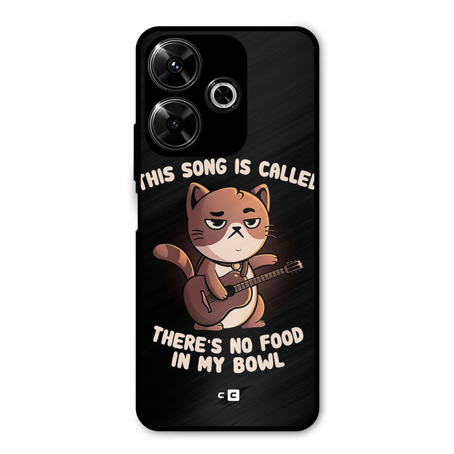 No Food in My Bowl Cat Metal Back Case for Redmi 13 5G