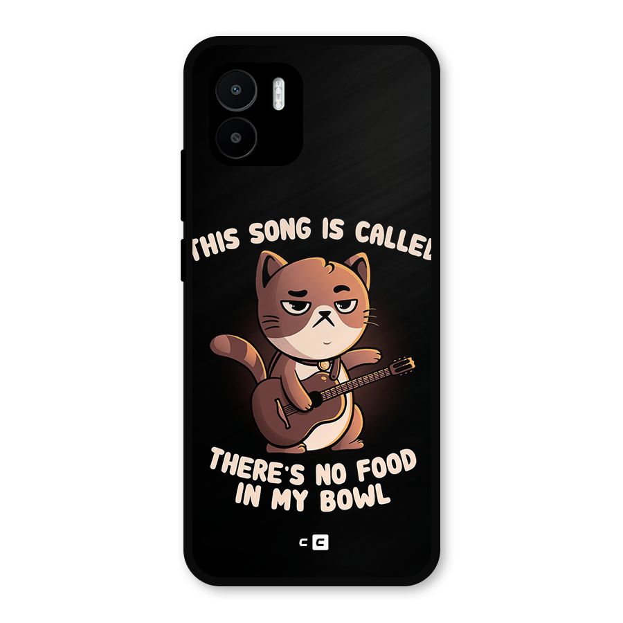 No Food in My Bowl Cat Metal Back Case for Redmi A2