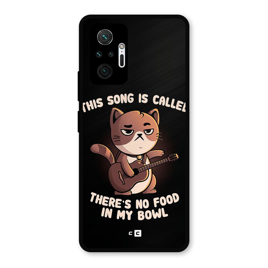 No Food in My Bowl Cat Metal Back Case for Redmi Note 10 Pro Max