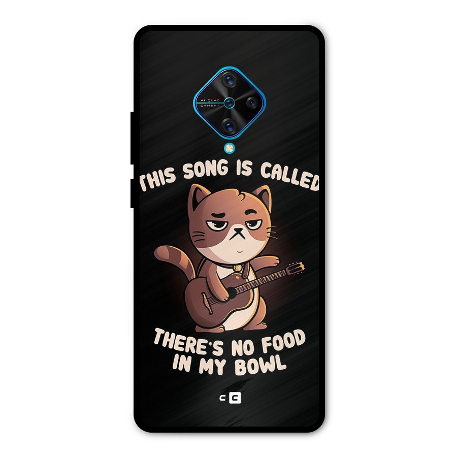 No Food in My Bowl Cat Metal Back Case for Vivo S1 Pro