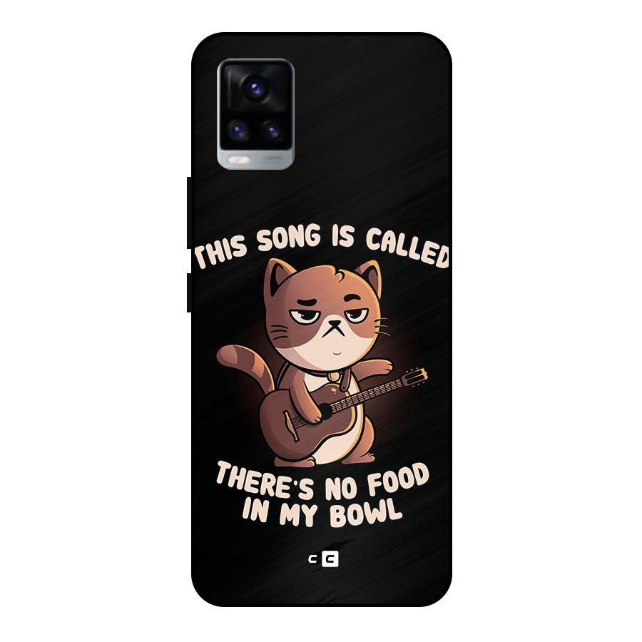 No Food in My Bowl Cat Metal Back Case for Vivo V20
